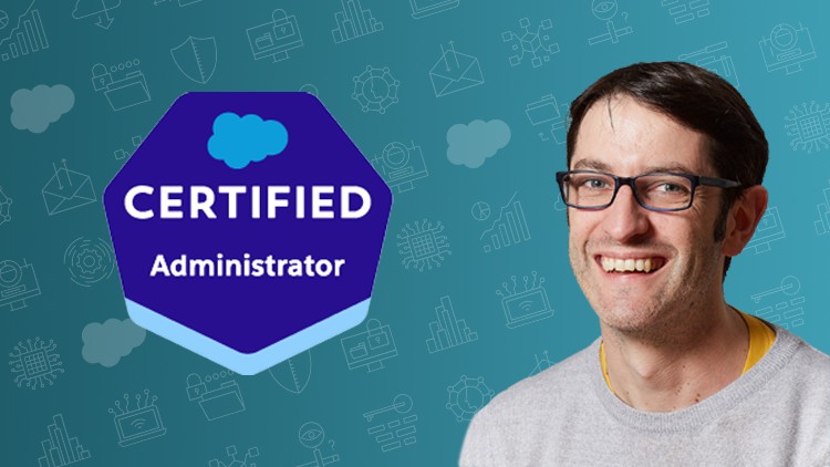 Salesforce Certified Administrator Training (Aug 2022) 