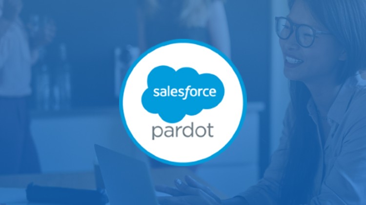 Pardot Training: Get up and running with Salesforce Pardot